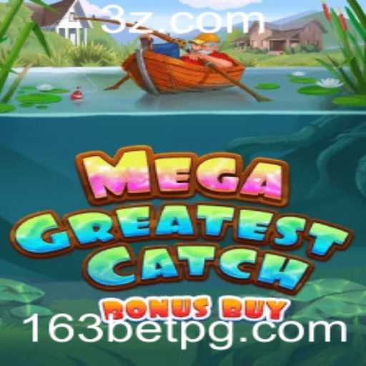Descubra as Aventuras Incríveis de MegaGreatestCatchBonusBuy