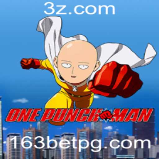 OnePunchMan: A Nova Sensação dos Jogos com 163bet