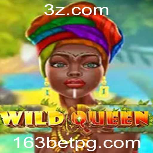 Descubra o Mundo de WildQueen e a Emoção de 163bet